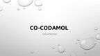 Presentations 'CO-CODAMOL', 1.