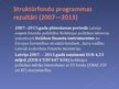 Presentations 'Eiropas Savienības Strukturālo fondu darbība Latvijā', 6.