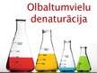 Presentations 'Vides faktoru ietekme uz olbaltumvielām, olbaltumvielu denaturācija', 1.