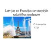Presentations 'Latvijas un Francijas savstarpējās sadarbības tendences', 1.