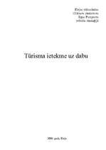 Research Papers 'Tūrisma ietekme uz dabu Latvijā', 1.