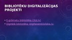 Presentations 'Nozīmīgākie Latvijā realizētie informācijas sabiedrības attīstību veicinošie pro', 9.