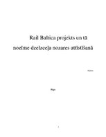 Research Papers '"Rail Baltica" projekts un tā nozīme dzelzceļa nozares attīstīšanā', 1.