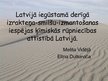 Presentations 'Latvijā iegūstamā derīgā izrakteņa - smilšu-izmantošanas iespējas ķīmiskās rūpni', 1.