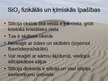 Presentations 'Latvijā iegūstamā derīgā izrakteņa - smilšu-izmantošanas iespējas ķīmiskās rūpni', 3.