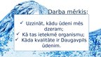 Presentations 'Dzeramais ūdens Daugavpilī', 2.