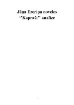 Summaries, Notes 'Jāņa Ezeriņa noveles "Kaprači" analīze', 1.