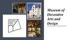Summaries, Notes 'Dekoratīvās mākslas un dizaina  muzejs. Museum of Decorative Arts and Design', 6.