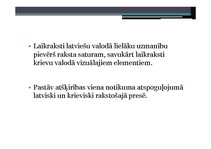 Research Papers 'Divas Latvijas informācijas telpas; vienādu notikumu interpretācija latviski un ', 44.