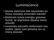 Presentations 'Luminiscence', 6.