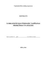Research Papers 'X organizācijas pārmaiņu vadīšanas problēmas un analīze', 1.