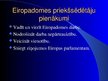 Presentations 'Eiropadome', 9.