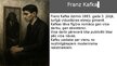 Presentations 'Francs Kafka - literārais varonis kā modernisma cilvēka portrets', 2.