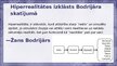 Presentations 'Žans Bodrijārs - hiperrealitāte', 8.