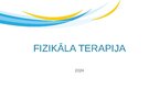 Presentations 'Fizikāla terapija', 1.