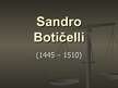 Presentations 'Sandro Botičelli', 1.