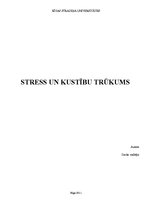 Summaries, Notes 'Stress un kustību trūkums', 1.