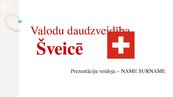 Presentations 'Valodu daudzveidība Šveicē', 1.