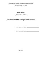 Research Papers 'A/s "Swedbank" un a/s "SEB banka" produktu analīze', 1.