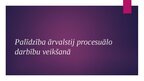 Presentations 'Palīdzība ārvalstij procesuālo darbību veikšanā', 1.