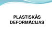 Presentations 'Plastiskās deformācijas metāla apstrādē', 1.
