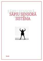 Research Papers 'Sāpju sensorā sistēma', 6.
