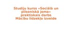 Presentations 'Metodiskā materiāla izstrāde Sociālās zinības un vēsture 5. klasei', 1.