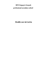 Research Papers 'Health Care System in Latvia', 1.
