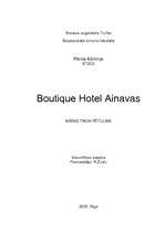 Research Papers 'Boutique Hotel Ainavas - mārketinga petījums', 1.