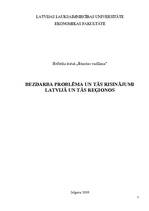 Research Papers 'Bezdarba problēma un tās risinājumi Latvijā un tās reģionos', 1.