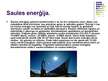 Presentations 'Saules uzbūve, tās aktivitātes ietekme uz zemi un cilvēkiem. Saules enerģijas iz', 15.