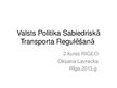 Presentations 'Valsts politika sabiedriskā transporta regulēšanā', 1.