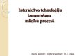 Research Papers 'Interaktīvo tehnoloģiju izmantošana mācību procesā', 19.