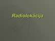 Presentations 'Radiolokācija', 18.
