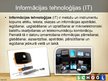 Presentations 'Sensoru un informācijas tehnoloģiju lietošanas priekšrocības', 4.