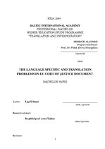 Term Papers 'Eiropas Savienības tiesas dokumentu valodas specifika un tulkošanas problēmas', 2.