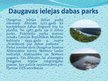 Presentations 'Dabas parki pie Daugavas', 2.