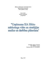 Research Papers 'SIA "Hikko" mārketinga vides un stratēģijas analīze un darbības plānošana', 1.