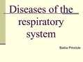 Presentations 'Diseases of the Respiratory System', 1.