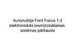 Presentations 'Automobiļa Ford Focus 1.4 elektroniskās iesmidzināšanas sistēmas pārbaude', 1.