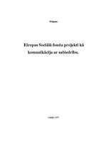 Research Papers 'Eiropas sociālā fonda projekti kā komunikācija ar sabiedrību (pētījums)', 1.