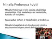 Presentations 'Mihaila Prohorova biogrāfija', 9.