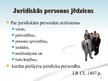 Presentations 'Juridiskās personas starptautiskajās privāttiesībās', 5.