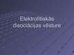 Presentations 'Elektrolītiskās disociācijas vēsture', 1.