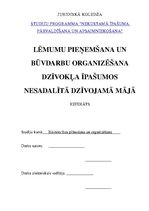 Research Papers 'Lēmumu pieņemšana un būvdarbu organizēšana dzīvokļa īpašumos nesadalītā dzīvojam', 1.