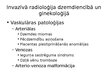 Presentations 'Invazīvās radioloģijas ārstēšanas metodes mūsdienu dzemdniecībā un ginekoloģijā', 3.
