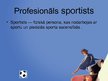 Presentations 'Sports kā profesija', 9.