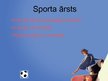 Presentations 'Sports kā profesija', 16.
