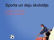 Presentations 'Sports kā profesija', 18.