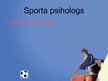 Presentations 'Sports kā profesija', 22.